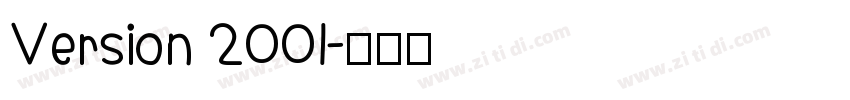 Version 2001字体转换